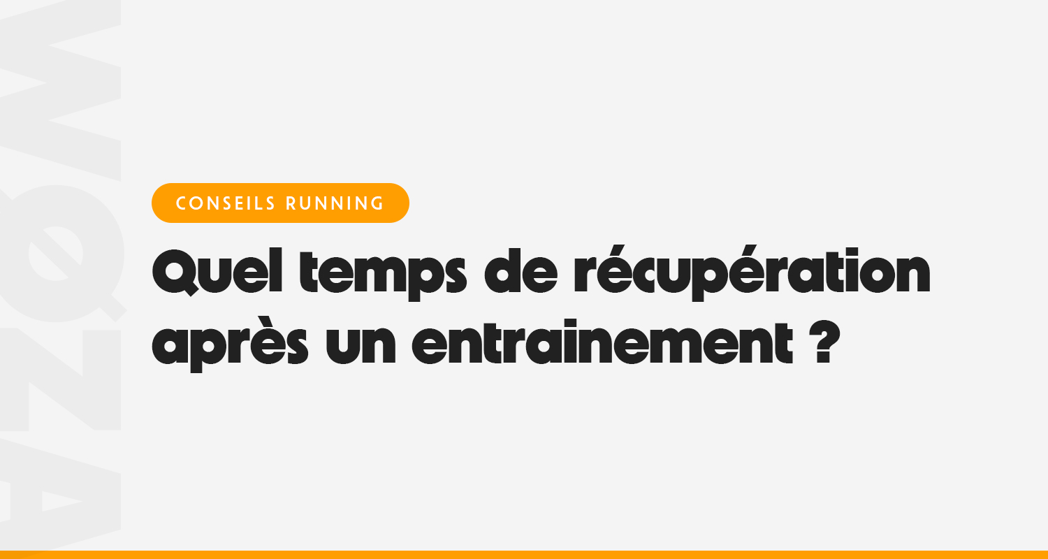 Course à pied : quel temps de récupération après un entrainement ?