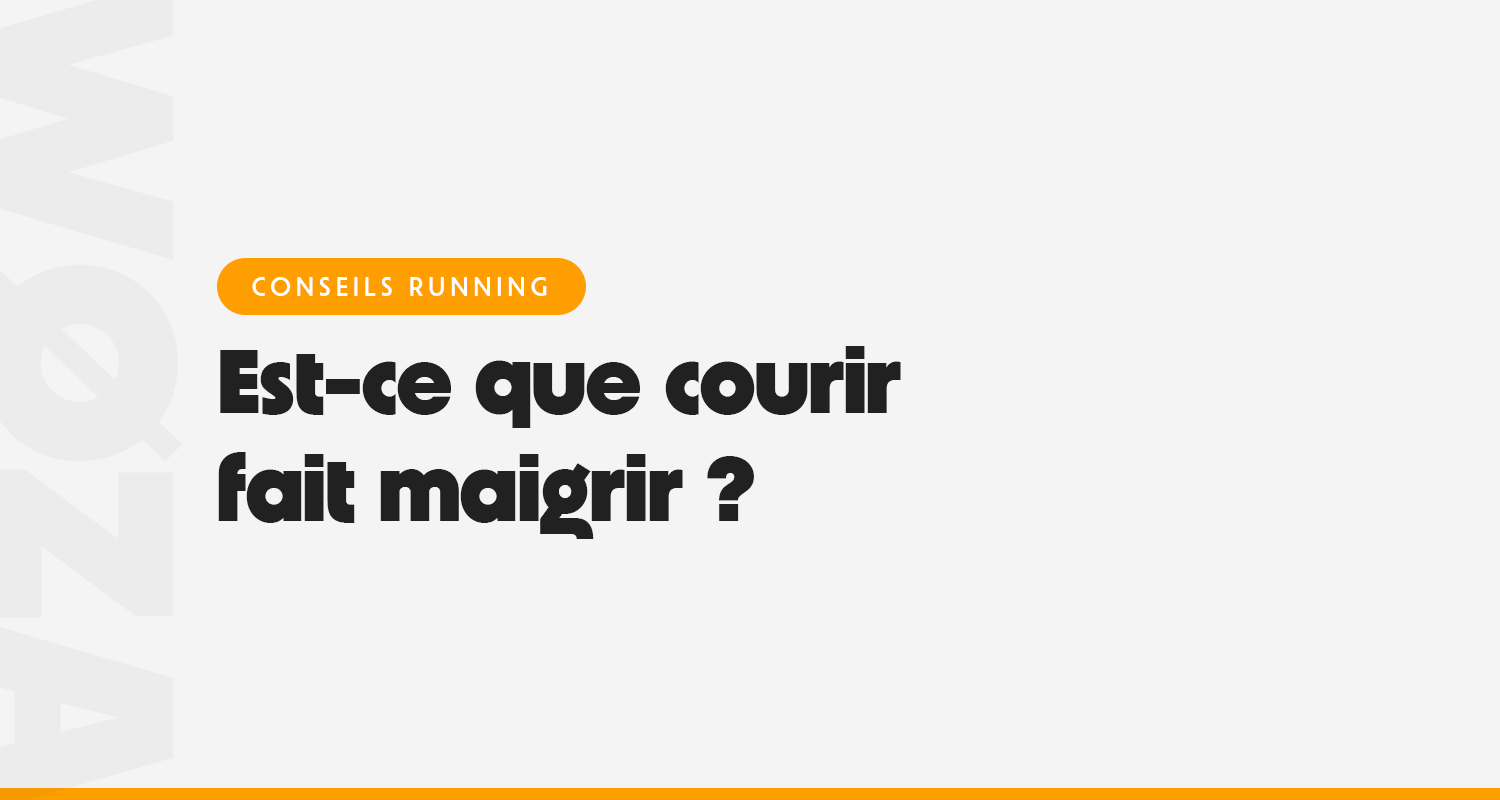 Est-ce que courir fait maigrir ?
