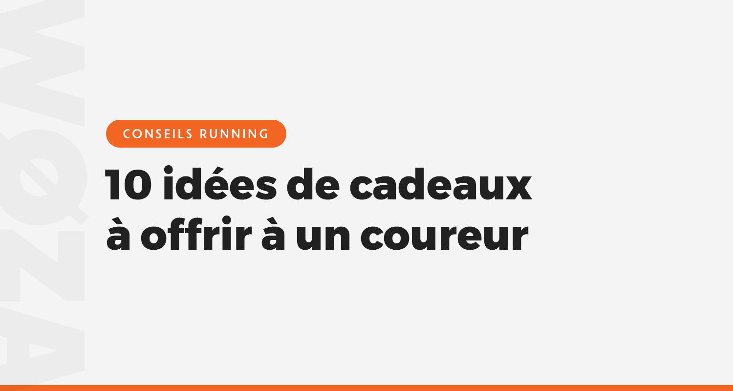 10 idées de cadeaux à offrir à un coureur