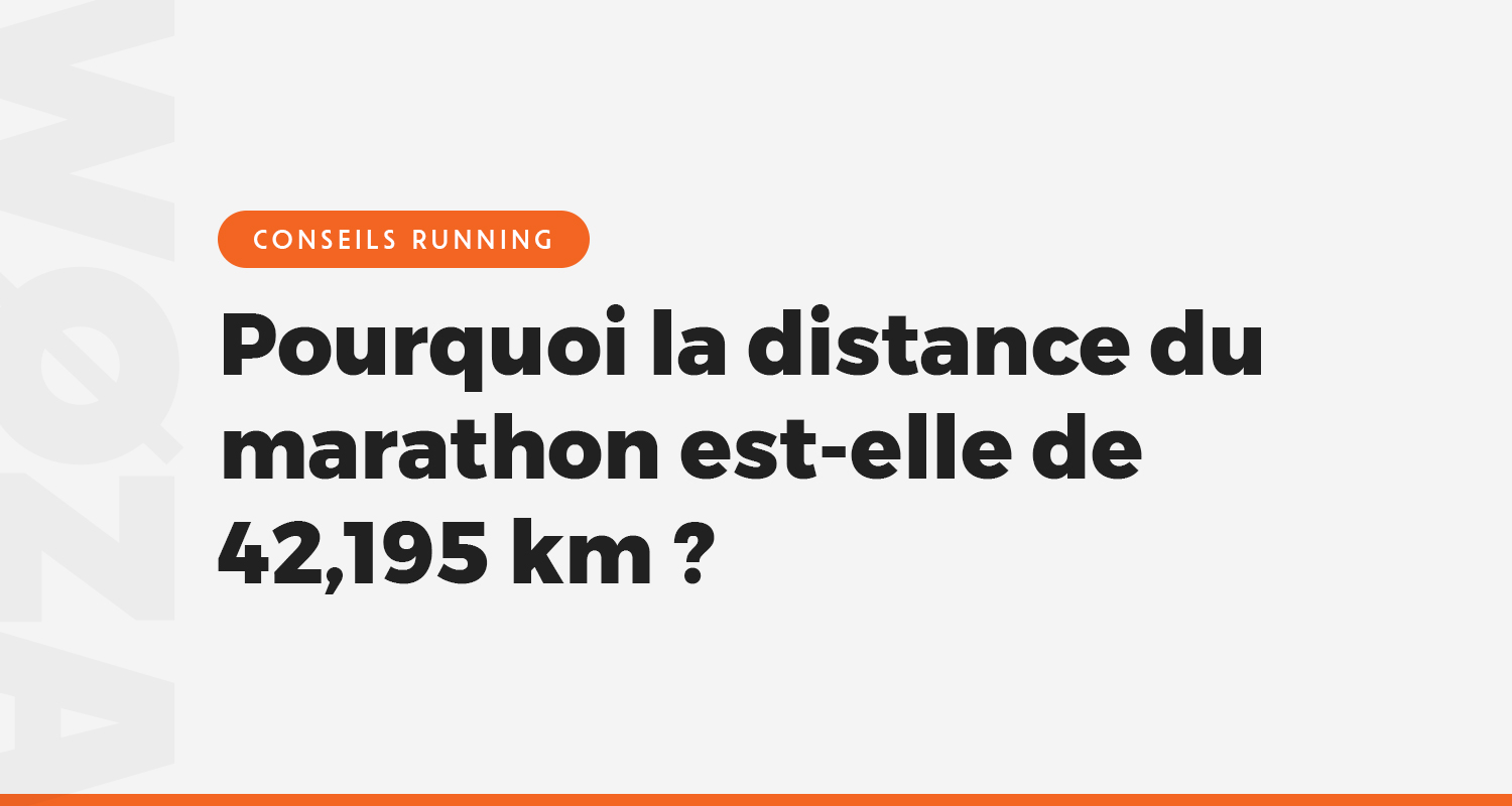 Pourquoi-la-distance-du-marathon-est-elle-de-42-km