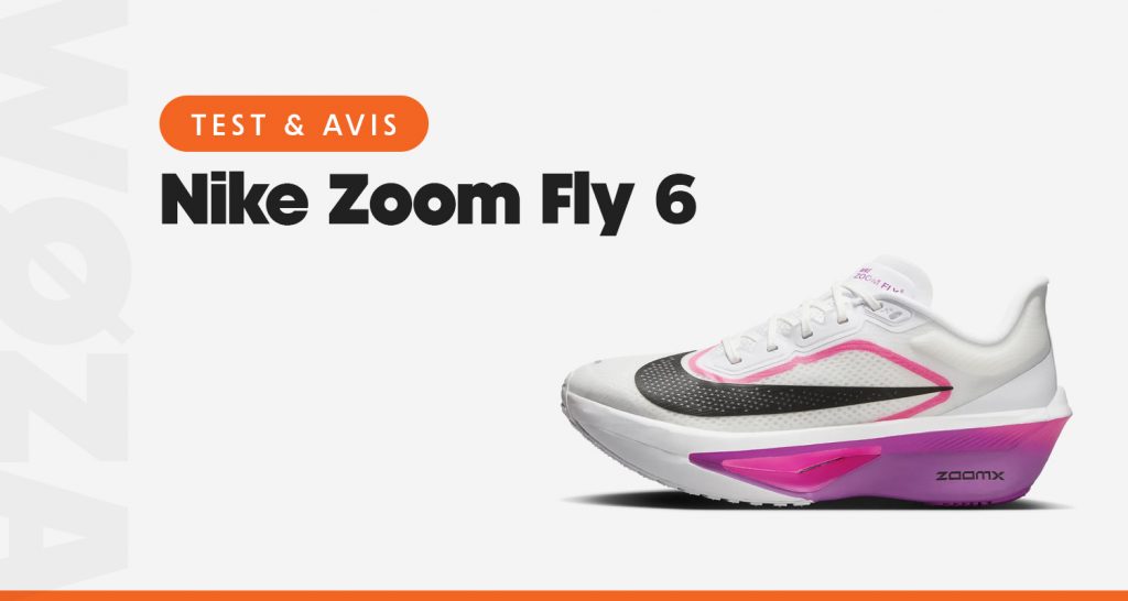 avis-Nike-Zoom-Fly-6