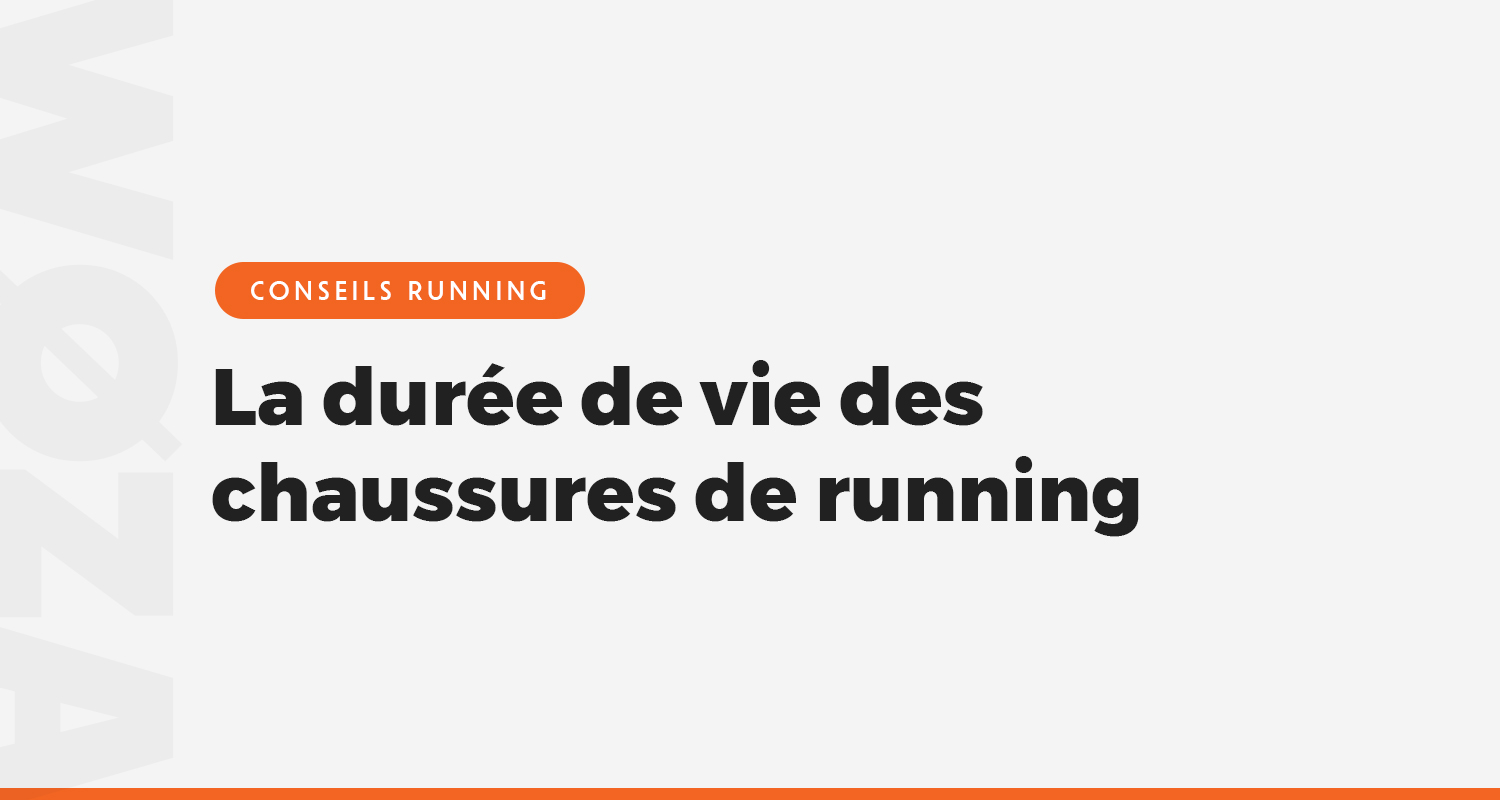 La durée de vie des chaussures de running