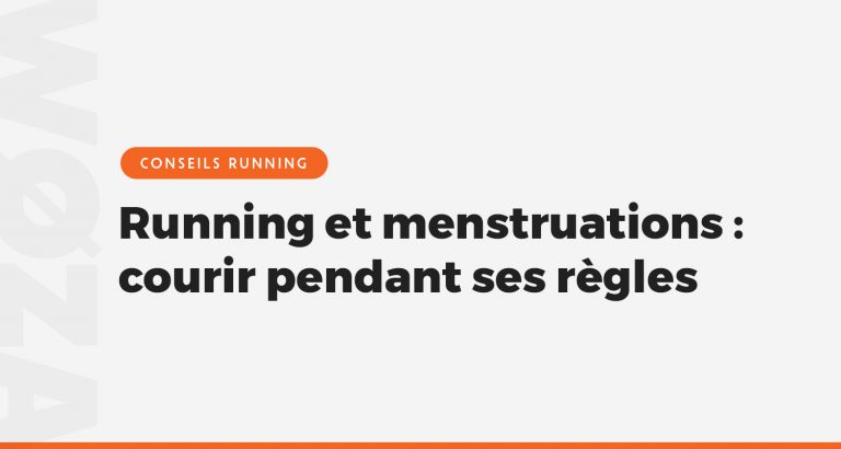 Running et menstruations : courir pendant ses règles