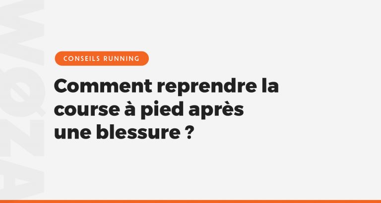 Comment reprendre la course à pied après une blessure ?